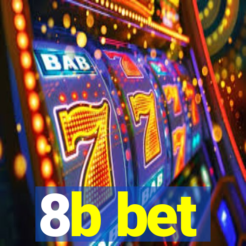 8b bet